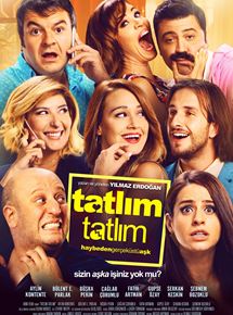 Affiche du film Tatl?m Tatl?m (2017) de Y?lmaz Erdo?an. Voir Tatl?m Tatl?m en streaming / torrent sur meilleurs-films.fr
