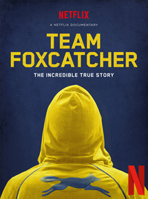 Affiche du film Team Foxcatcher (2016) de Jon Greenhalgh Affiche du film Team Foxcatcher (2016) de Jon Greenhalgh. Voir Team Foxcatcher en streaming / torrent sur meilleurs-films.fr