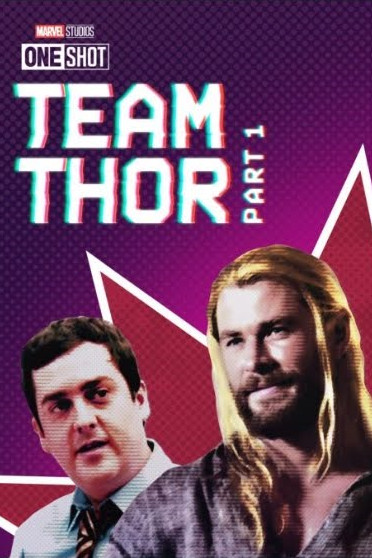 Affiche du court métrage Team Thor: Part 1 (2016) de Taika Waititi Affiche du court métrage Team Thor: Part 1 (2016) de Taika Waititi. Voir Team Thor: Part 1 en streaming / torrent sur meilleurs-films.fr