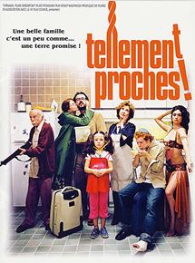 Affiche du film Tellement proches ! (2003) de Teresa de Pelegri,Dominic Harari, Affiche du film Tellement proches ! (2003) de Teresa de Pelegri,Dominic Harari,. Voir Tellement proches ! en streaming / torrent sur meilleurs-films.fr