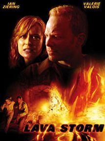 Affiche du film Tempête de lave (2008) de Sean Dwyer. Voir Tempête de lave en streaming / torrent sur meilleurs-films.fr