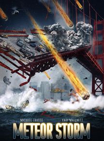 Affiche du film Tempête de météorites (2010) de Tibor Takács. Voir Tempête de météorites en streaming / torrent sur meilleurs-films.fr