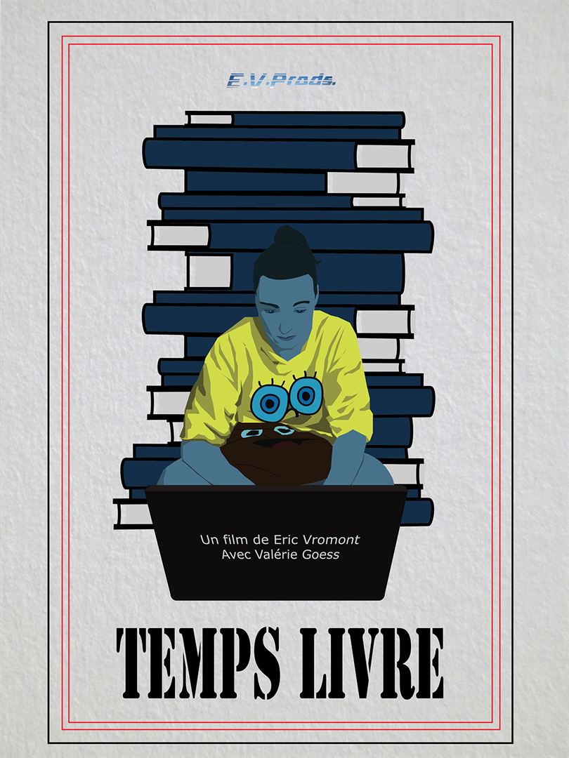 Affiche du court métrage Temps Livre (2018) de Eric Vromont. Voir Temps Livre en streaming / torrent sur meilleurs-films.fr