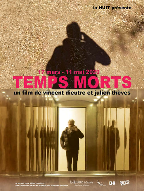 Affiche du film Temps morts (2022) de Vincent Dieutre. Voir Temps morts en streaming / torrent sur meilleurs-films.fr