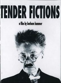 Affiche du film Tender Fictions (1995) de Barbara Hammer. Voir Tender Fictions en streaming / torrent sur meilleurs-films.fr