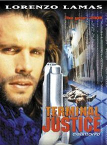 Affiche du film Terminal Justice (1995) de Rick King. Voir Terminal Justice en streaming / torrent sur meilleurs-films.fr