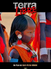 Affiche du film Terra Libre (2021) de Gert-Peter Bruch. Voir Terra Libre en streaming / torrent sur meilleurs-films.fr