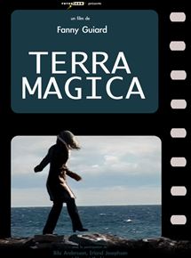 Affiche du film Terra magica (2005) de Fanny Guiard. Voir Terra magica en streaming / torrent sur meilleurs-films.fr