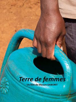 Affiche du film Terre de femmes (2021) de Marion Gaborit Affiche du film Terre de femmes (2021) de Marion Gaborit. Voir Terre de femmes en streaming / torrent sur meilleurs-films.fr