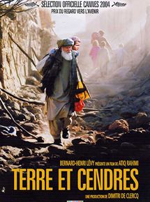Affiche du film Terre et cendres (2003) de Atiq Rahimi. Voir Terre et cendres en streaming / torrent sur meilleurs-films.fr