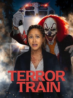 Affiche du film Terror Train (2022) de Aaron Martin. Voir Terror Train en streaming / torrent sur meilleurs-films.fr