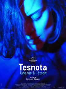 Affiche du film Tesnota  Une vie à létroit (2017) de Kantemir Balagov. Voir Tesnota  Une vie à létroit en streaming / torrent sur meilleurs-films.fr