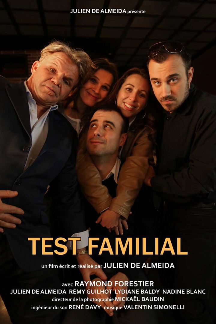 Affiche du court métrage Test familial (2018) de Julien De Almeida. Voir Test familial en streaming / torrent sur meilleurs-films.fr