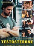 Affiche du film Testosterone (2003) de David Moreton Affiche du film Testosterone (2003) de David Moreton. Voir Testosterone en streaming / torrent sur meilleurs-films.fr