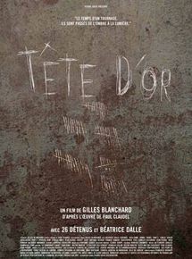 Affiche du film Tête d’or (2006) de Gilles Blanchard. Voir Tête d’or en streaming / torrent sur meilleurs-films.fr