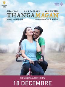 Affiche du film Thanga Magan (2015) de Velraj. Voir Thanga Magan en streaming / torrent sur meilleurs-films.fr