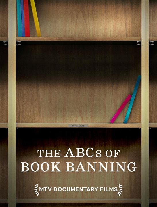 Affiche du court métrage The ABCs of Book Banning (2025) de Trish Adlesic Affiche du court métrage The ABCs of Book Banning (2025) de Trish Adlesic. Voir The ABCs of Book Banning en streaming / torrent sur meilleurs-films.fr
