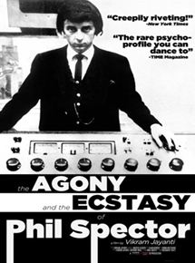 Affiche du film The Agony and the Ecstasy of Phil Spector (2010) de Vikram Jayanti. Voir The Agony and the Ecstasy of Phil Spector en streaming / torrent sur meilleurs-films.fr