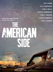 Affiche du film The American Side (2014) de Carisa Kelly Affiche du film The American Side (2014) de Carisa Kelly. Voir The American Side en streaming / torrent sur meilleurs-films.fr