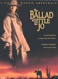 Affiche du film The Ballad of Little Joe (1993) de Maggie Greenwald. Voir The Ballad of Little Joe en streaming / torrent sur meilleurs-films.fr