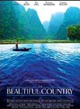 Affiche du film The Beautiful Country (2004) de Hans Petter Moland. Voir The Beautiful Country en streaming / torrent sur meilleurs-films.fr