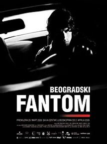 Affiche du film The Belgrade Phantom (2009) de Jovan B. Todorovic. Voir The Belgrade Phantom en streaming / torrent sur meilleurs-films.fr