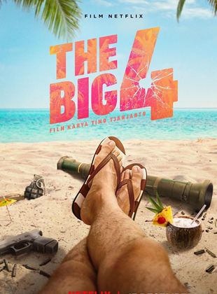 Affiche du film The Big 4 (2022) de Timo Tjahjanto Affiche du film The Big 4 (2022) de Timo Tjahjanto. Voir The Big 4 en streaming / torrent sur meilleurs-films.fr