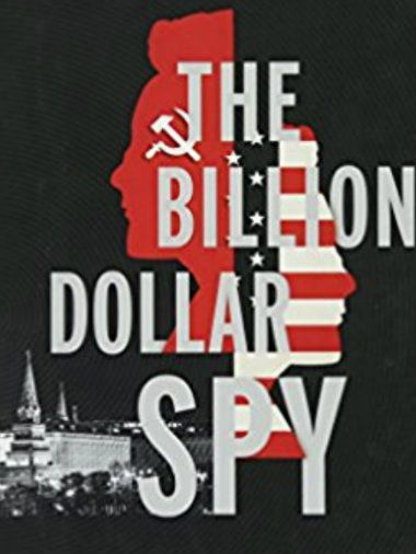 Affiche du film The Billion Dollar Spy (2026) de . Voir The Billion Dollar Spy en streaming / torrent sur meilleurs-films.fr