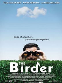 Affiche du film The Birder (2014) de Ted Bezaire. Voir The Birder en streaming / torrent sur meilleurs-films.fr