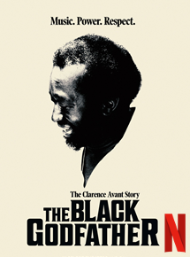 Affiche du film The Black Godfather (2019) de Reginald Hudlin Affiche du film The Black Godfather (2019) de Reginald Hudlin. Voir The Black Godfather en streaming / torrent sur meilleurs-films.fr