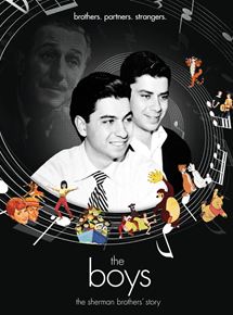 Affiche du film The Boys: The Sherman Brothers’ Story (2008) de Gregory V. Sherman,Jeffrey C. Sherman,. Voir The Boys: The Sherman Brothers’ Story en streaming / torrent sur meilleurs-films.fr