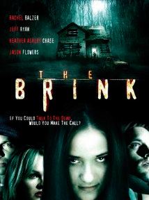 Affiche du film The Brink (2006) de Benjamin Cooper Affiche du film The Brink (2006) de Benjamin Cooper. Voir The Brink en streaming / torrent sur meilleurs-films.fr