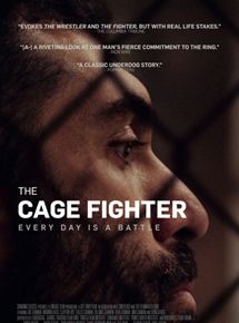 Affiche du film The Cage Fighter (2017) de Affiche du film The Cage Fighter (2017) de . Voir The Cage Fighter en streaming / torrent sur meilleurs-films.fr