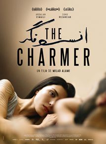 Affiche du film The Charmer (2017) de Milad Alami. Voir The Charmer en streaming / torrent sur meilleurs-films.fr
