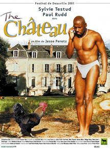 Affiche du film The Chateau (2001) de Jesse Peretz Affiche du film The Chateau (2001) de Jesse Peretz. Voir The Chateau en streaming / torrent sur meilleurs-films.fr