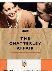 Affiche du film The Chatterley Affair (2006) de James Hawes. Voir The Chatterley Affair en streaming / torrent sur meilleurs-films.fr