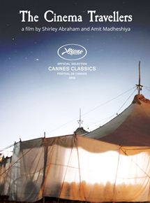 Affiche du film The Cinema Travellers (2016) de Shirley Abraham,Amit Madheshiya,. Voir The Cinema Travellers en streaming / torrent sur meilleurs-films.fr