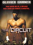 Affiche du film The Circuit (2002) de Jalal Merhi. Voir The Circuit en streaming / torrent sur meilleurs-films.fr