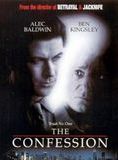 Affiche du film The Confession (1999) de David Hugh Jones. Voir The Confession en streaming / torrent sur meilleurs-films.fr