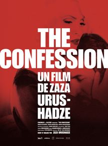 Affiche du film The Confession (2017) de Zaza Urushadze Affiche du film The Confession (2017) de Zaza Urushadze. Voir The Confession en streaming / torrent sur meilleurs-films.fr