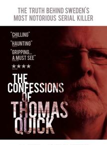 Affiche du film The Confessions of Thomas Quick (2015) de Brian Hill Affiche du film The Confessions of Thomas Quick (2015) de Brian Hill. Voir The Confessions of Thomas Quick en streaming / torrent sur meilleurs-films.fr