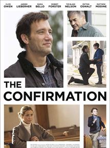 Affiche du film The Confirmation (2016) de Bob Nelson. Voir The Confirmation en streaming / torrent sur meilleurs-films.fr