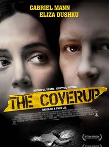 Affiche du film The Coverup (2008) de Brian Jun. Voir The Coverup en streaming / torrent sur meilleurs-films.fr