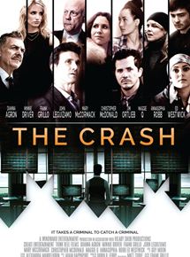 Affiche du film The Crash (2017) de Aram Rappaport Affiche du film The Crash (2017) de Aram Rappaport. Voir The Crash en streaming / torrent sur meilleurs-films.fr