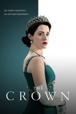 Affiche de la série The Crown (2016) de Peter Morgan.