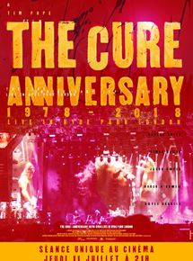 Affiche du film The Cure – Anniversary 1978-2018 Live in Hyde Park London (2019) de Tim Pope. Voir The Cure – Anniversary 1978-2018 Live in Hyde Park London en streaming / torrent sur meilleurs-films.fr