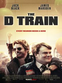 Affiche du film The D-Train (2015) de Jarrad Paul,Andrew Mogel,. Voir The D-Train en streaming / torrent sur meilleurs-films.fr