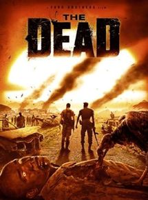 Affiche du film The Dead (2010) de Howard J. Ford,Jonathan Ford, Affiche du film The Dead (2010) de Howard J. Ford,Jonathan Ford,. Voir The Dead en streaming / torrent sur meilleurs-films.fr