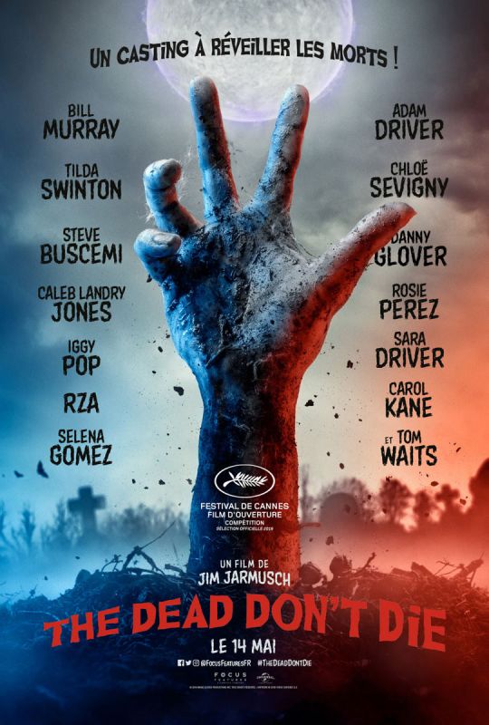 Affiche du film The Dead Don’t Die (2019) de Jim Jarmusch Affiche du film The Dead Don’t Die (2019) de Jim Jarmusch. Voir The Dead Don’t Die en streaming / torrent sur meilleurs-films.fr