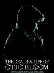 Affiche du film The Death and Life of Otto Bloom (2016) de Cris Jones Affiche du film The Death and Life of Otto Bloom (2016) de Cris Jones. Voir The Death and Life of Otto Bloom en streaming / torrent sur meilleurs-films.fr